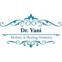 Dr.Yani Holistic & Healing Dentistry